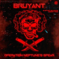BRUYANT - Operation Neptune's Spear [UNSR-050]