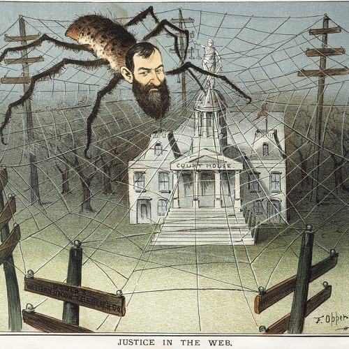#112a - JUSTICE IN THE WEB: History of the Great American Fortunes, Vol. III (Part 1)