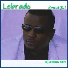 Beautiful (Dj Amine Edit )