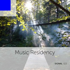 Signal 023: Music Residency