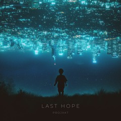 Last Hope