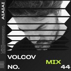 AIAIAI Mix 044 - VOLCOV