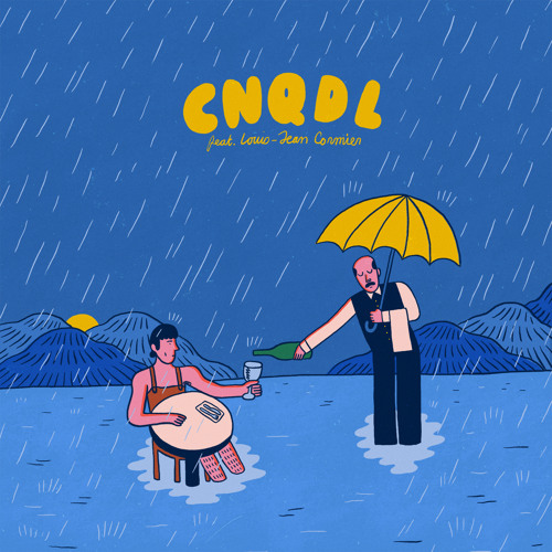 CNQDL (feat. Louis-Jean Cormier)