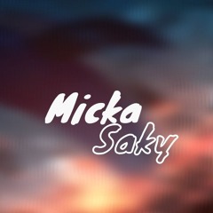 Micka Saky Remix ( Young - Chainsmokers )