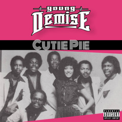 Demise - Cutie Pie
