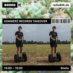 Qnete - Kommerz Records Takeover @ Radio 80000 (Sept. 5th 2020)