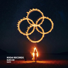Maps - Burn Me (Extended)