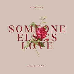Someone Else's Love (feat. Luna) [Extended Mix] (Free download)