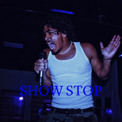 SHOW STOP