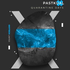 Pastkual - 21st Quarantine Day (Original Mix)