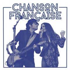 Ma Maison Chanson Française