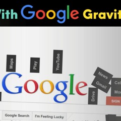 Explore the Fascinating Google Gravity Trick | All Perfect Stories