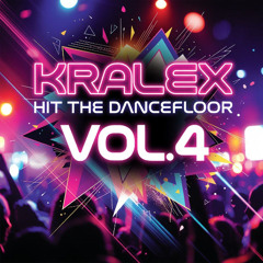 Kralex - Hit the Dancefloor Vol 4 (House, TechHouse, BassHouse, TribalHouse, AfroHouse DJ Mix)