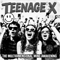 Teenage X