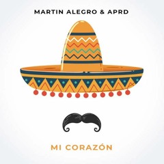 Martin Alegro & APRD - Mi Corazón