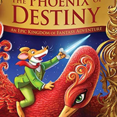 [Download] EPUB 💙 The Phoenix of Destiny (Geronimo Stilton and the Kingdom of Fantas