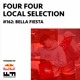 on Local Selection 162: Bella Festa