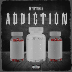 187ertamay - Addiction