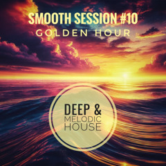 Smooth Session #10 - Golden Hour