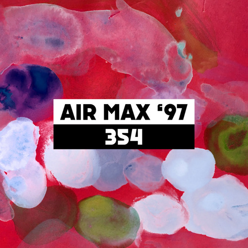 Dekmantel Podcast 354 - Air Max '97