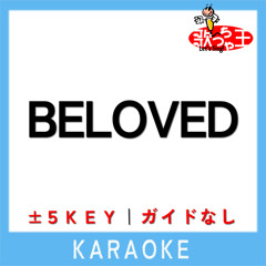 BELOVED +1Key(原曲歌手:GLAY)