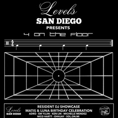 Luna @Levels San Diego DJ Showcase