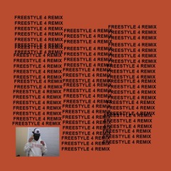 Freestyle 4 Remix (WTFRN)