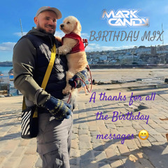 MarkCandy Birthday Mix