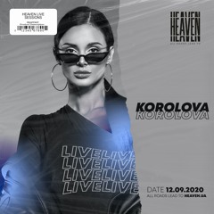 Korolova  - Live @ Heaven Club | 12.09.2020