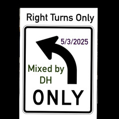 Right Turns Only
