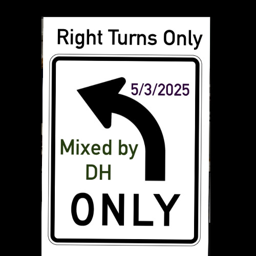 Right Turns Only