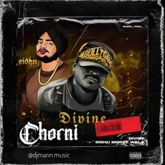 CHORNI DHOL REMIX - DJ MANN | SIDHU MOOSEWALA X DIVINE