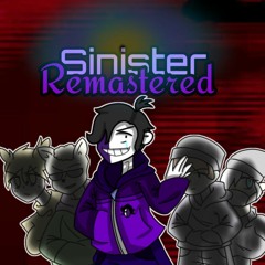 [Saster' Custom Megalo] - Sinister (Resastered)