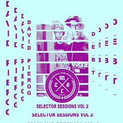 DavidPierog & D E B T - Selector Sessions V2