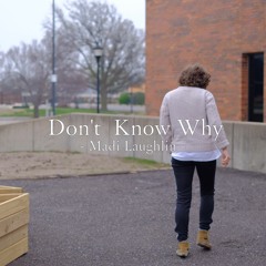 Don't Know Why (Cover)