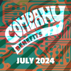 July 2024 Company Benefits