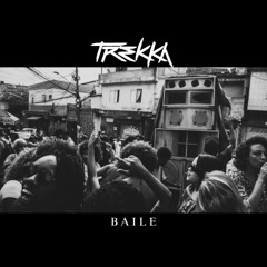 Trekka - Baile