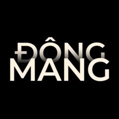 Dong Mang Ver.2