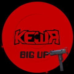 KEWA - BIG UP [free download]
