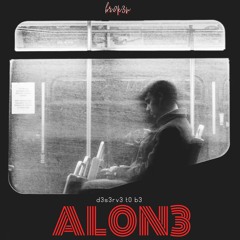 d3s3rv3 t0 b3 al0n3 (Prod. ushawtyy)