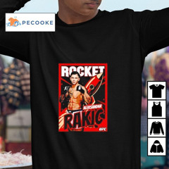 Rocket Aleksandar Rakic Ufc Shirt