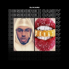 Myke Towers, benny blanco x Plan B - DEGENERE x Candy (Karu Mashup)