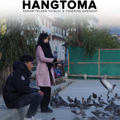 Hangtoma-Sonam Pelden Thinley & Tshering Dhendup[VMUSIC]