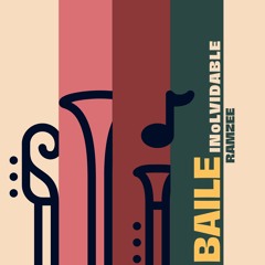 Ramzee -BAILE INoLVIDABLE (Edit) (Free Download)