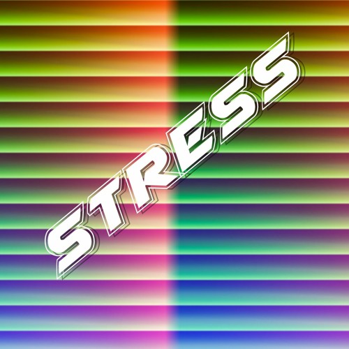 STRESS