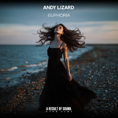 Andy Lizard - Euphoria (Radio Edit) [AROS Music]