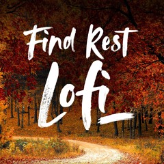 Find Rest Lofi Worship | Instrumental