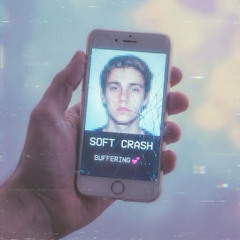 💕 Soft Crash