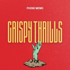 Crispy Thrills