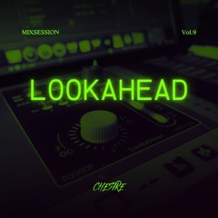 LOOKAHEAD - Mix Session2024#09